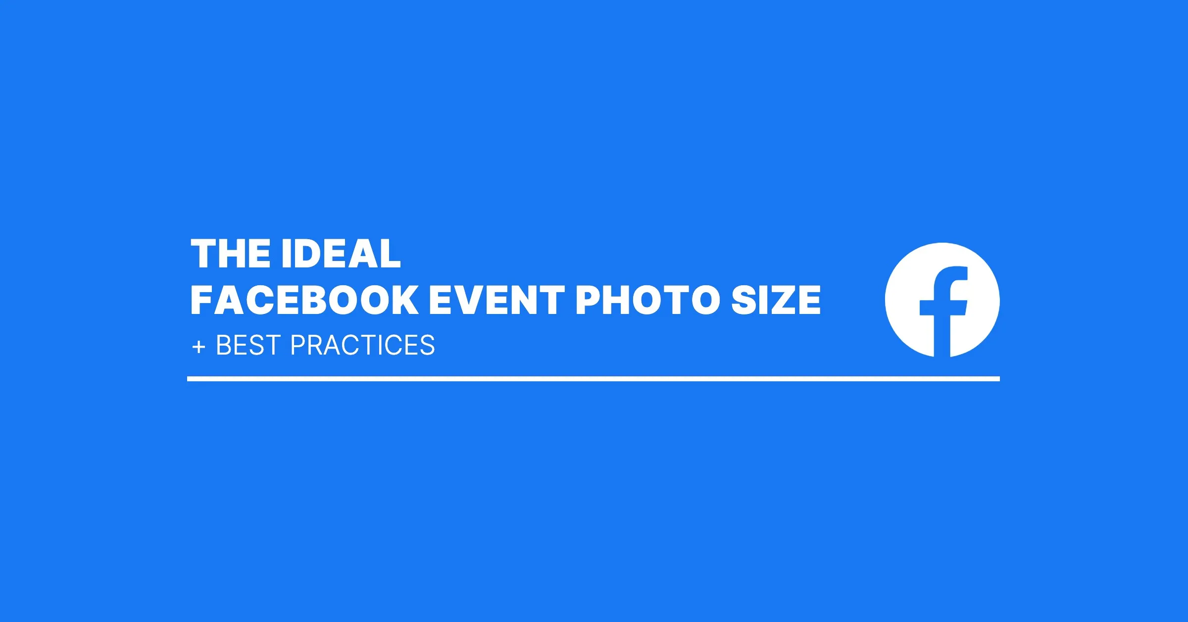 Featured image for The Ideal Facebook Event Photo Size & Best Practices (2026)