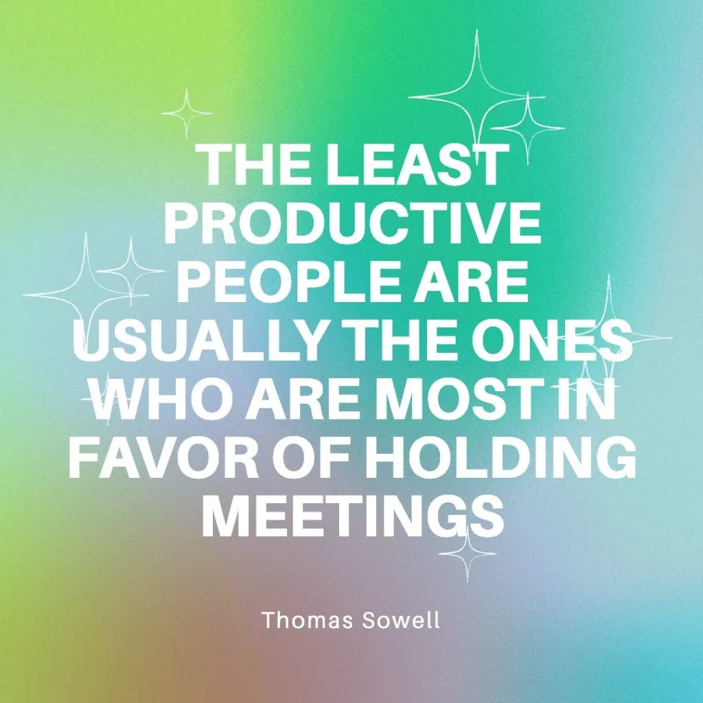 productive people meetings quote